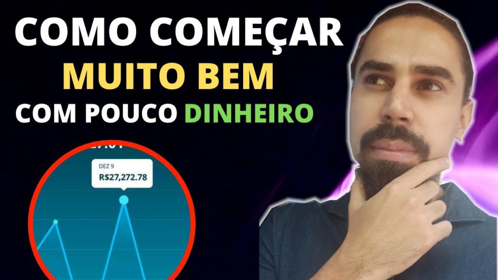 Como Começar Muito Bem Com Pouco Dinheiro | AFILIADO